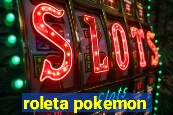 roleta pokemon